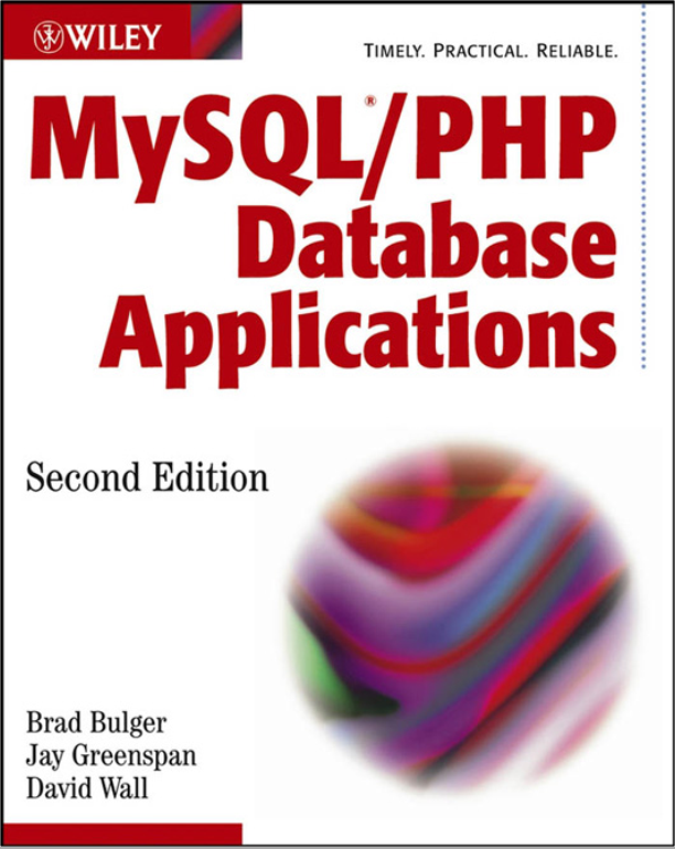 MySQL - PHP Database Applications, Second Edition