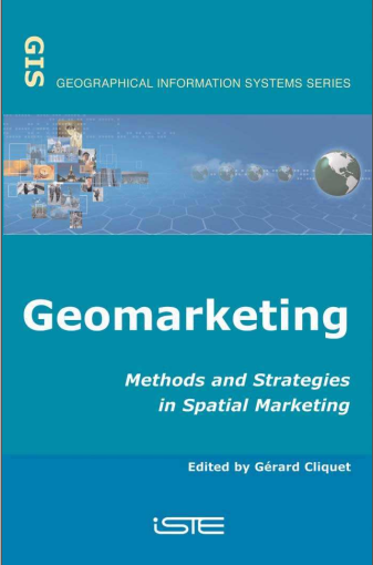 GIS and Geomarketing - Methods and Strategies in Spatial Marketing