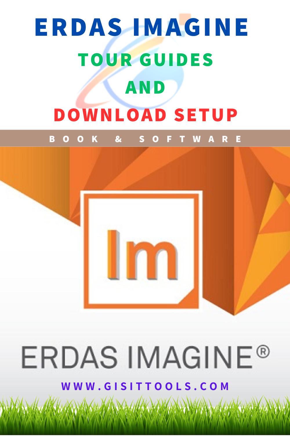 ERDAS IMAGINE Complete Tour Guides 