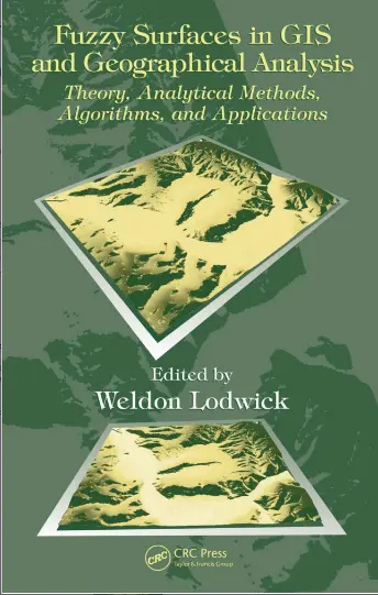 Fuzzy Surfaces in GIS and Geographical Analysis