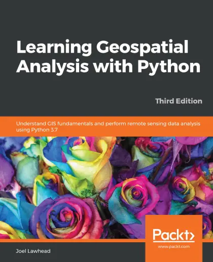 Learning Geospatial Analysis with Python