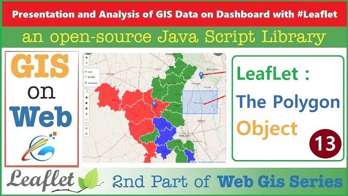 The Polygon Object - Vector Layers in Leaflet - GIS Data on Web with Leaflet API - 13