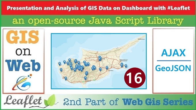 The Leaflet: GeoJSON data and AJAX Plugin - GIS Data on Web with Leaflet API - 16